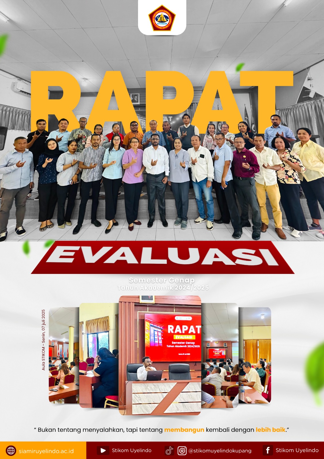 Menuju Mutu Unggul: STIKOM Uyelindo Evaluasi Capaian Semester Genap 2024/2025