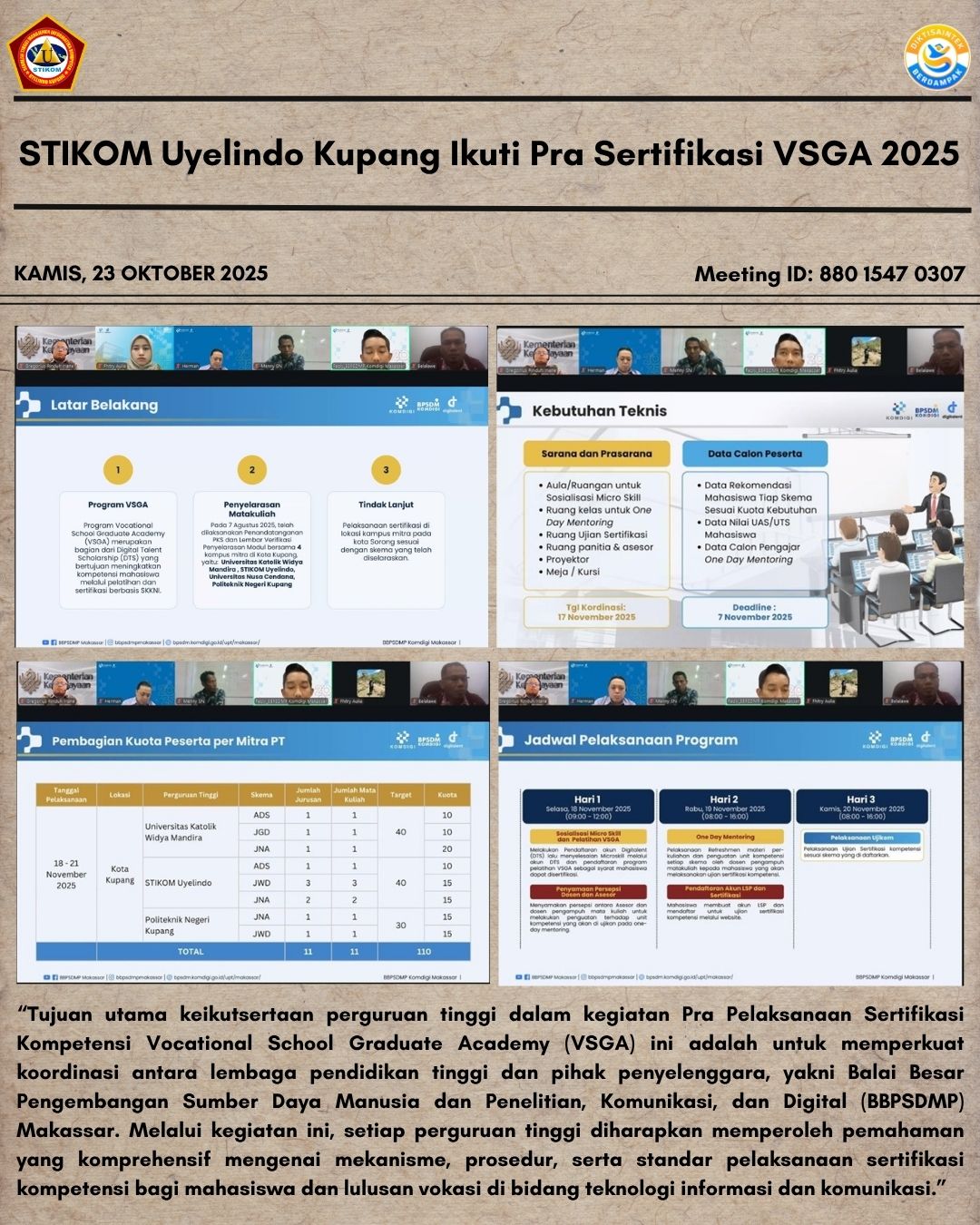 STIKOM Uyelindo Kupang Mengikuti Kegiatan Pra Pelaksanaan Sertifikasi Kompetensi Vocational School Graduate Academy (VSGA) Semester Ganjil Tahun 2025