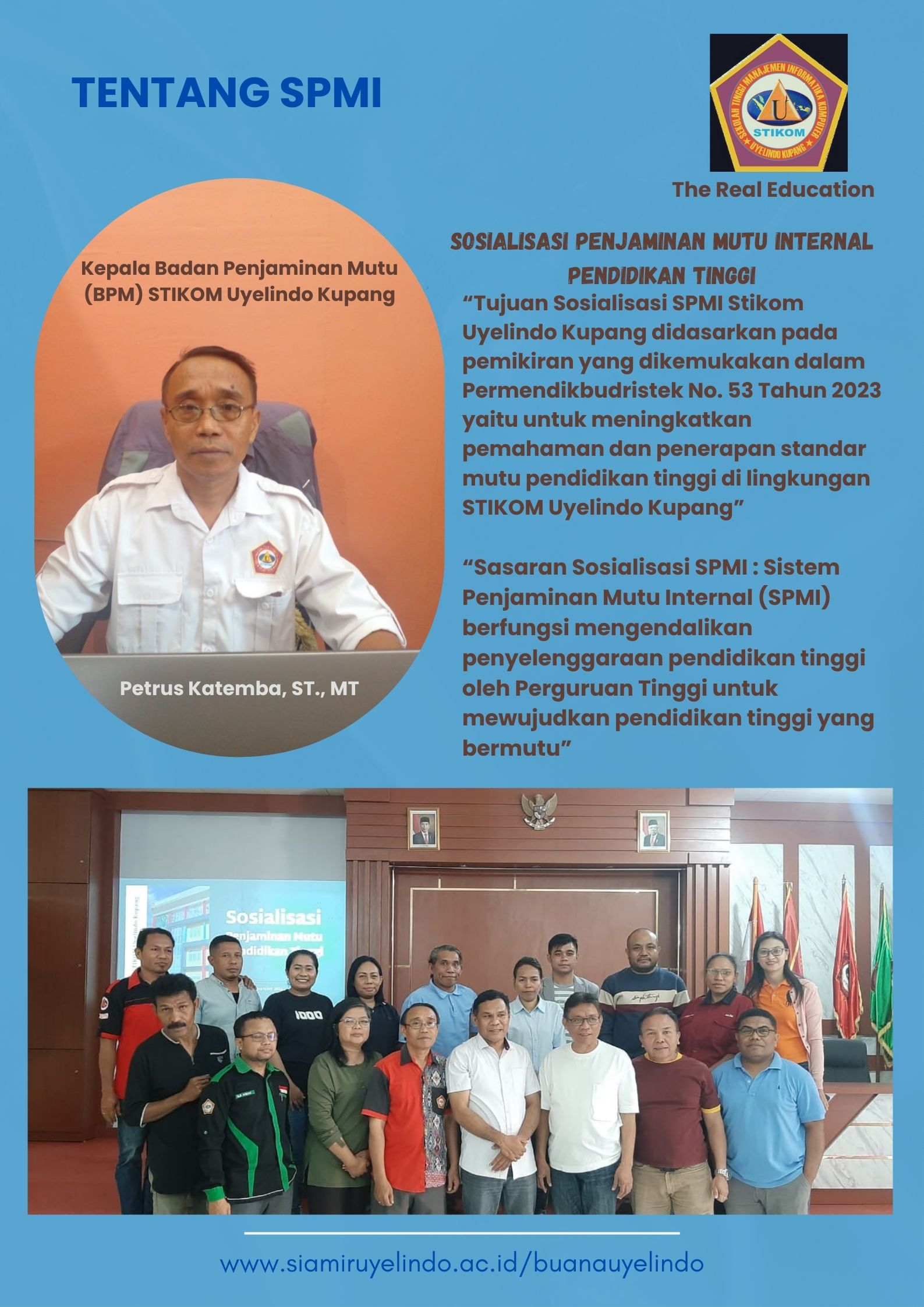 Sosialisasi Penjaminan Mutu Internal Pendidikan Tinggi STIKOM Uyelindo Kupang